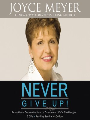 cover image of Never Give Up!